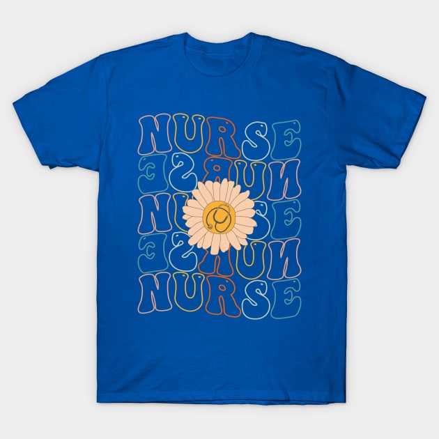 Retro Groovy For Women Nursing For Nurses Week Nurse Life Shirt T-Shirt by drag is art